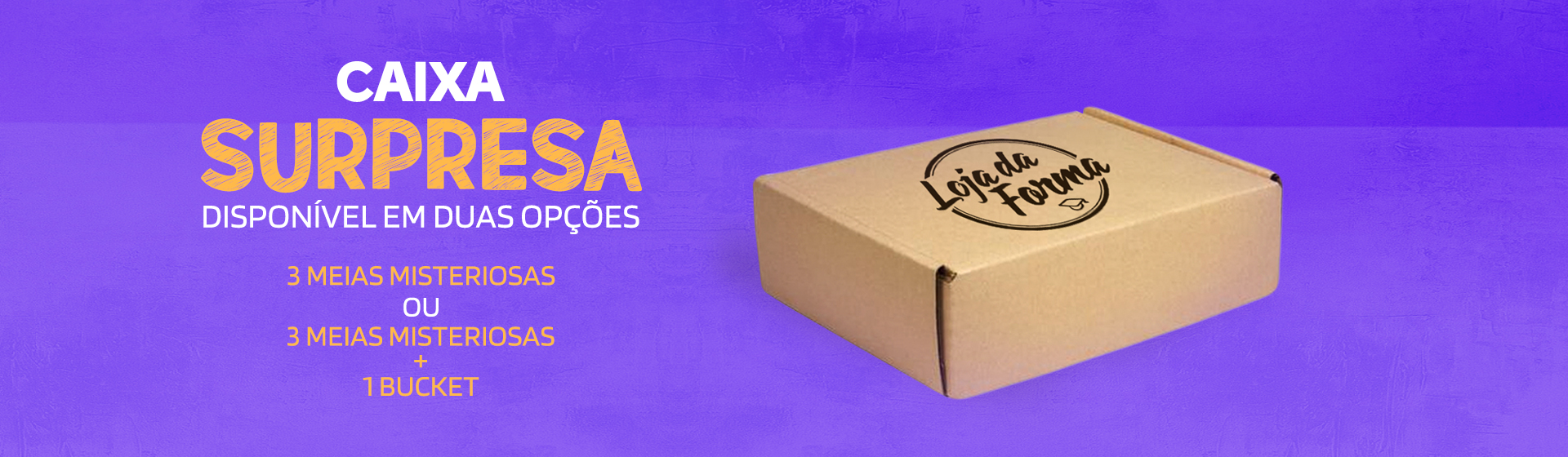 CAIXA SURPRESA